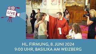 Hl. Firmung 2024, Samstag 9:00 Uhr