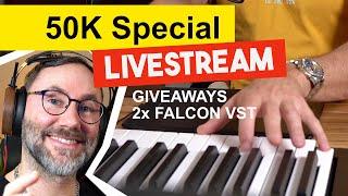 50K Special Live Stream: Make Music, AMA + 2x Falcon VST Giveaway