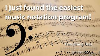 I just found the easiest music notation program!