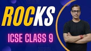 Rocks ICSE Class 9 | Rocks Geography | @sirtarunrupani