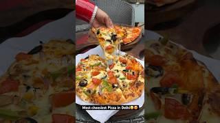 Most cheesiest Pizza in Delhi|| Indian street food