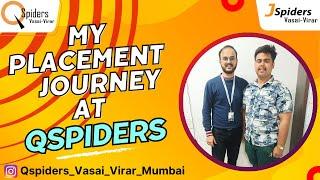 Student Placement Story from QSpiders || VASAI-VIRAR-Mumbai || DEVELOPER ||