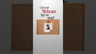 Can Your Webcam Spy On You? ️ #shorts