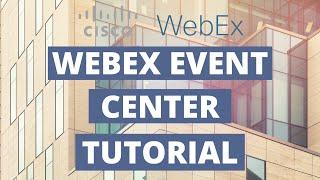 Cisco WebEx Event Center Tutorial | As a Host, Panelist, or Attendee