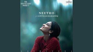 Neetho (feat. Gowtham Bharadwaj)