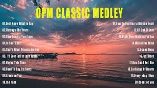 80's & 90's OPM MEDLEY [ Lyrics] CLASSIC OPM ALL TIME FAVORITES LOVE SONGS