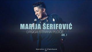 Marija Šerifović - DRUGA STRANA PLOČE Vol.3