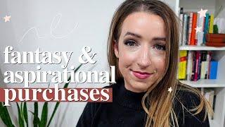 how to STOP buying for your fantasy and aspirational self (and whats the difference?!) VLOGMAS DAY 6