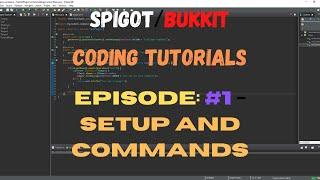 Bukkit Coding Tutorial Episode #1 First Command