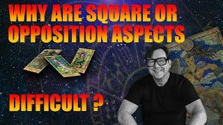 Square And Opposition Aspects Astrology: Where Do They Come From : Why Are They Bad ? Vid 20/30