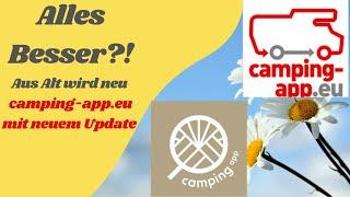 Camping-app.eu hat ein MegaUpdate bekommen Aber ist sie wirklich besser geworden?Wir zeigen es euch