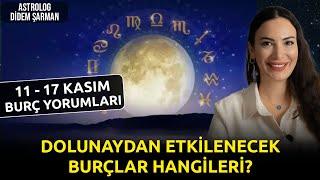 Dolunay'dan En Fazla Etkilenecek Burçlar! | 11 - 17 Kasım Haftalık Burç Yorumları