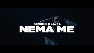 SEMKOO x LAVEA - NEMA ME