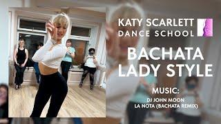 Бачата женский стиль Кэти Скарлетт |Bachata lady style by Katy Scarlett