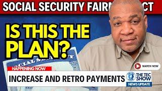 Social Security Fairness Act - Social Security Delays: Is It a Strategic Move?