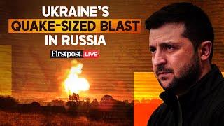 LIVE: Ukrainian Drone Strike Triggers Earthquake-Sized Blast At Russian Arsenal | Russia Ukraine War