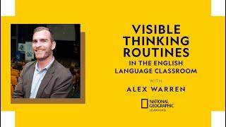 Visible Thinking Routines in the English Language Classroom