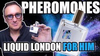 LIQUID LONDON PHEROMONE FRAGRANCE FOR HIM - It's basically CATNIP to WOMEN! 