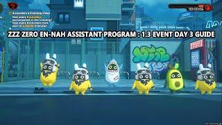 Zenless Zone Zero En-Nah Assistant Program : New 1.3 Event Day 3 Guide