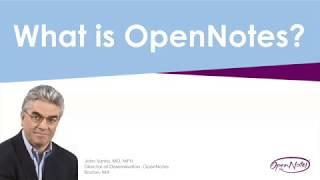 OpenNotes Overview: The Basics