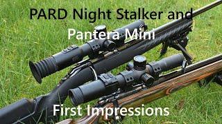 PARD Night Stalker Mini and Pantera 2560 Mini, First Impressions