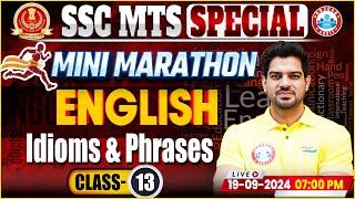 SSC MTS Marathon Classes 2024 | Idioms and Phrases for SSC MTS | MTS English By Sanjeev Thakur Sir