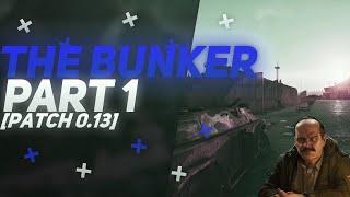 The Bunker Part 1 - Prapor Task Guide [Patch 0.13]