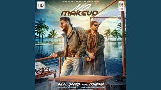 No Make Up (feat. Bohemia)