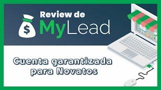 Review de Mylead + Cuenta garantizada para novatos