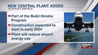 New central plant added to Eppley Airfield