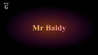 Mr. Baldy EP1 S1 | FULL EPISODE