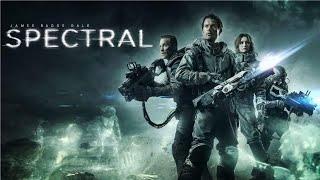 Spectral (2016) Movie | Emily Mortimer, Max Martini, Bruce Greenwood | Review & Facts