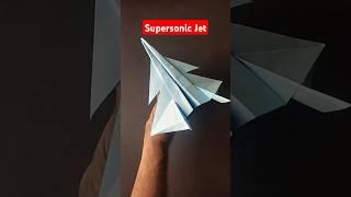 supersonic jet #youtubeshorts #shorts #shortsfeed #paperplane #paper