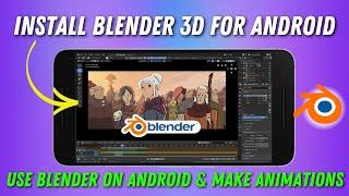 How To Install Blender On Android | How To Download Blender On Android (Blender Android)