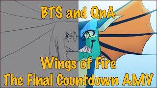 Behind The Scenes: Wings of Fire, The Final Countdown AMV