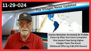 The Villages News Updated 11-29-2024 - News IN and AROUND The Villages Florida - in 4K--Patreon