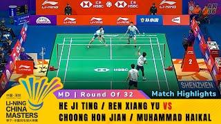 China Masters 2024 - R32 | He Ji Ting/Ren Xiang Yu (CHN) vs Choong Hon Jian/Muhammad Haikal (MAS)