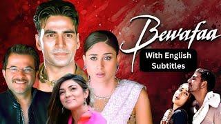 Bewafa - Hindi Movie With English Subtitles - Anil Kapoor, Akshay Kumar, Kareena & Sushmita Sen