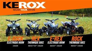 Pocket quad enfant : KEROX Rex/E-Rex - Rock/E-Rock