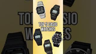 Top 5 Casio Watches 