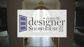 Denver Life Magazine 2023 Designer Showhouse