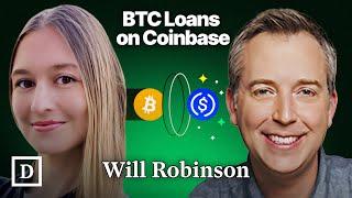 How Coinbase is Bridging Bitcoin to DeFi with New OnChain Lending | Will Robinson, VP of Engineering