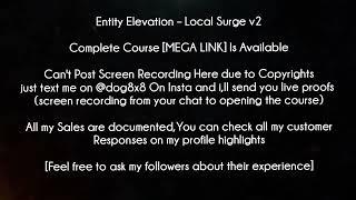 Entity Elevation Course - Local Surge v2 download