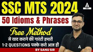 Top 50 Idioms & Phrases for SSC MTS 2024 | Tree Method | SSC MTS English By Shanu Sir