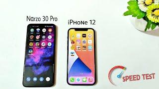 realme narzo 30 pro vs iphone 12 speed test