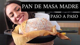 Pan de Masa Madre: Paso a Paso Para Principiantes