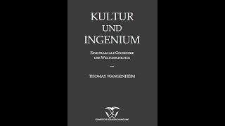 Thomas Wangenheim . Kultur und Ingenium . Teil 3 . Hörbuch