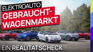 Elektroauto Gebrauchtwagenmarkt - Ein Realitätscheck