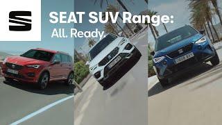 Discover the new SEAT's SUV range. All. Ready I SEAT