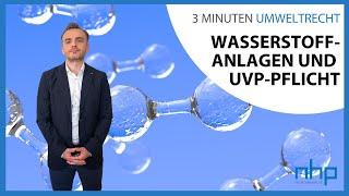 Wasserstoffanlagen & UVP-Pflicht  I NHP Rechtsanwälte